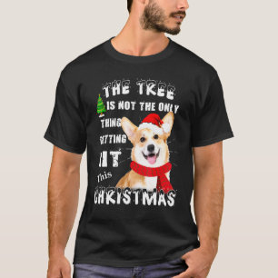 Corgi Hund Trädet Är Inte Det Enda Som Får L T Shirt