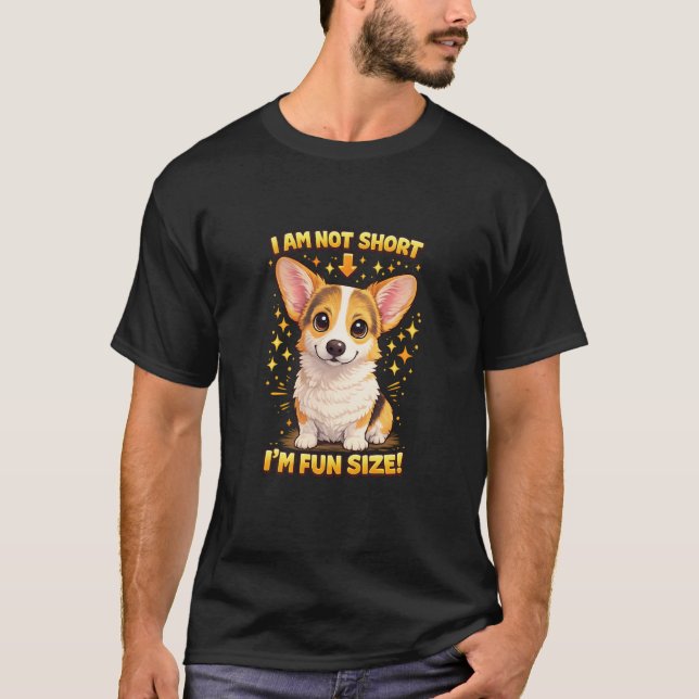 Corgi - I'm not short T-Shirt (Framsida)