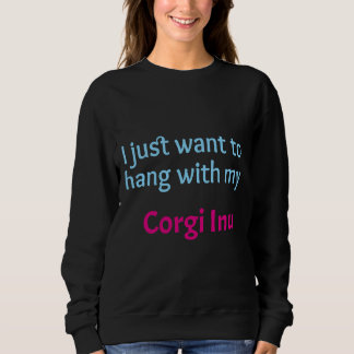 Corgi Inu, jag vill bara stanna med min Corgi Inu T Shirt