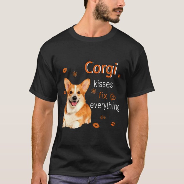 Corgi Kisses Fix Everything   1249 T Shirt (Framsida)
