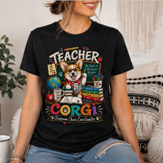 Corgi Lärare – Rolig Lärar Hund Klassrumskaos T Shirt
