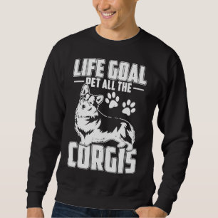 Corgi Life Goal Pet all Corgis Pul Hoodie Lång Ärmad Tröja