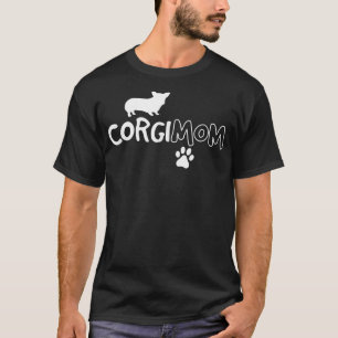 Corgi Mamma Funny Cute Hund Pet Owner Anta Rädding T Shirt