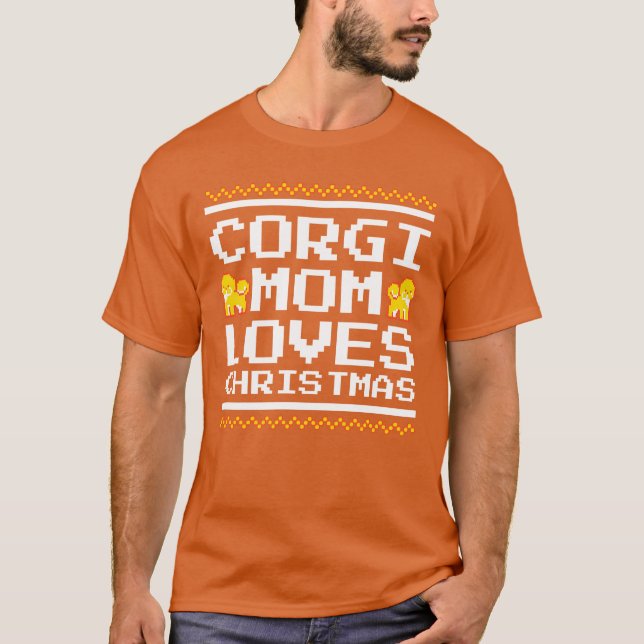 Corgi Mamma julklapp Hund älskare Gift-gåva T Shirt (Framsida)