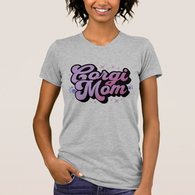 Corgi Mamma! T Shirt (Framsida)