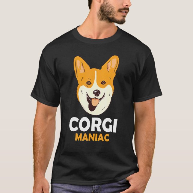 Corgi Manisk Hund  Hundar Ägare T Shirt (Framsida)