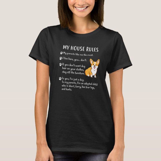 Corgi Mina husregler Corgi valp Hund T Shirt (Framsida)