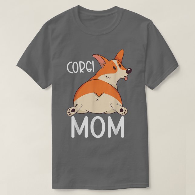 Corgi Pembroke Älskare Corgi Mamma T Shirt (Design framsida)