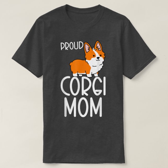 Corgi Pembroke Älskare Proud Corgi Mamma T Shirt (Design framsida)