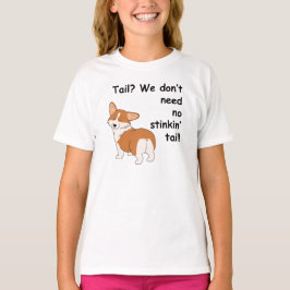 Corgi, "som vi inte behöver ", t-shirt