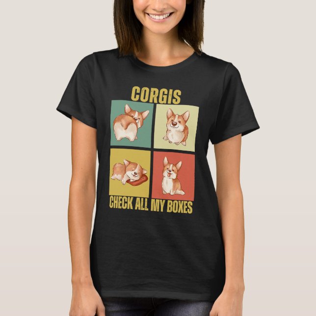 Corgis Check All My Boxes  Corgi T Shirt (Framsida)