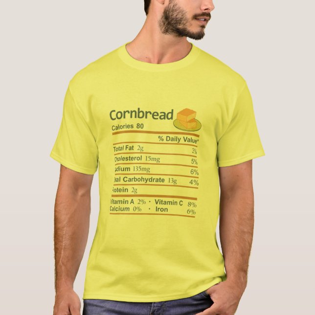 Cornbread Nutrition Facts Thanksgiving Costume Chr T Shirt (Framsida)