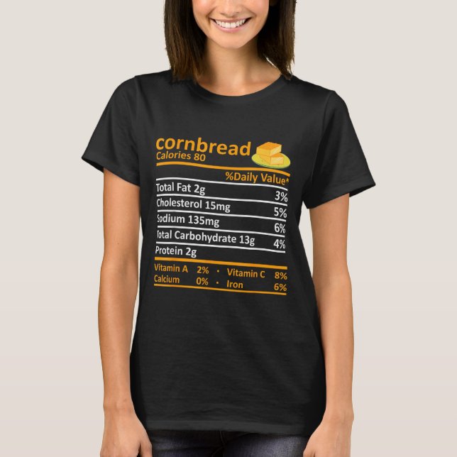 Cornbread Nutrition Food Thanksgiving Costume Chri T Shirt (Framsida)