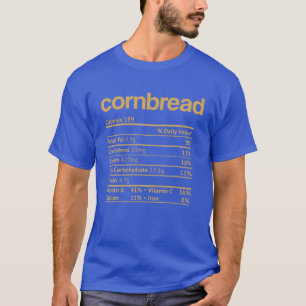 Cornbröd Näringsfaktor Fact Funny Thanksgiving Kri T Shirt