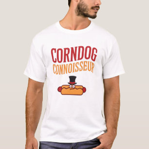 Corndog Connoisseur T Shirt