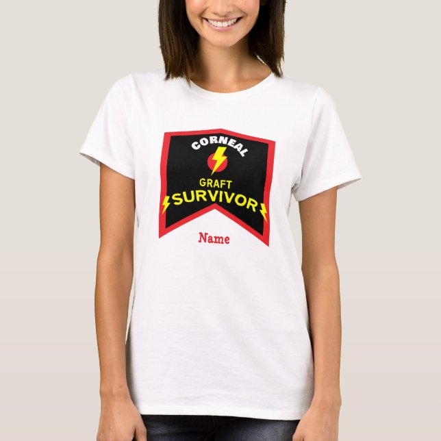 Cornea Graft Corneal Transplant Survivor T Shirt (Framsida)
