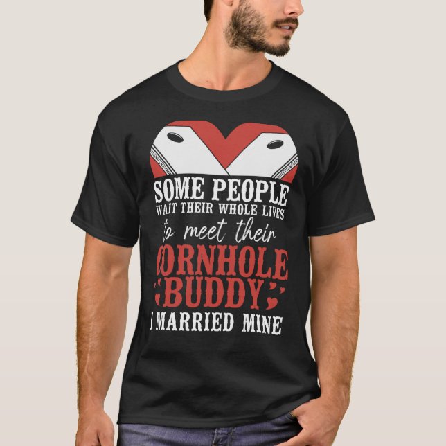 Cornhole Team Bean Bag Player Champ Make Wife M T Shirt (Framsida)