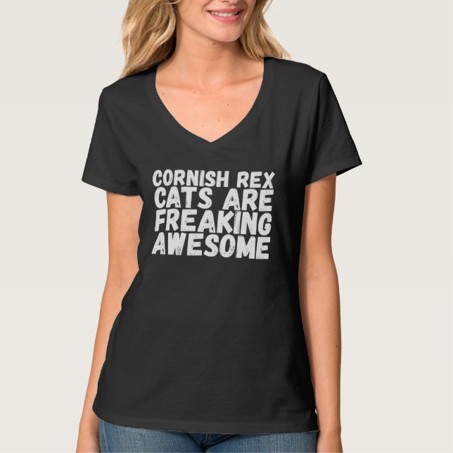 Cornish rex cats are freaking awesome t shirt (Framsida)