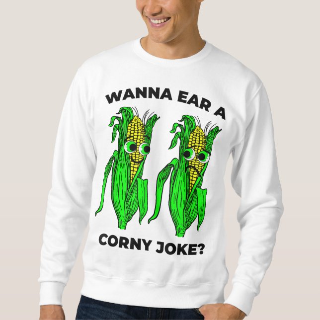 Corny Joke Meme Ear of Maj Pun Graphic Lång Ärmad Tröja (Framsida)