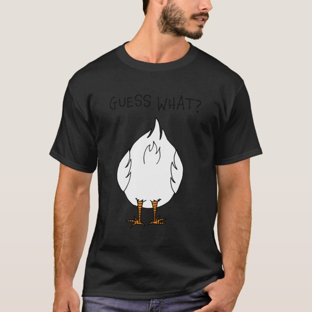 Corny Pappa Joke gissar W Chicken Butt T Shirt (Framsida)