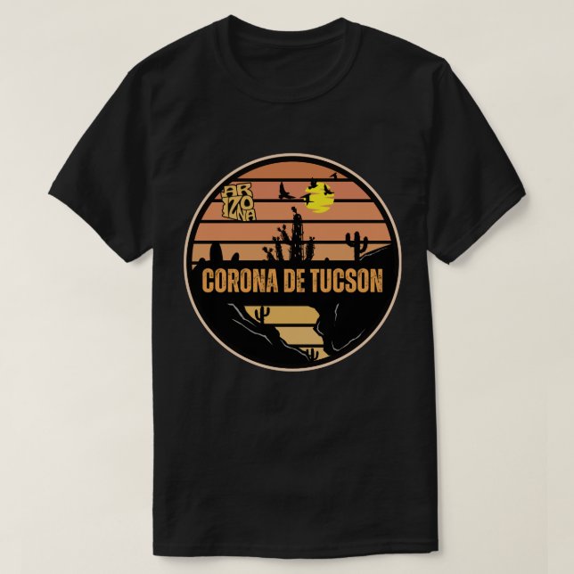 Corona de Tucson, Arizona T Shirt (Design framsida)