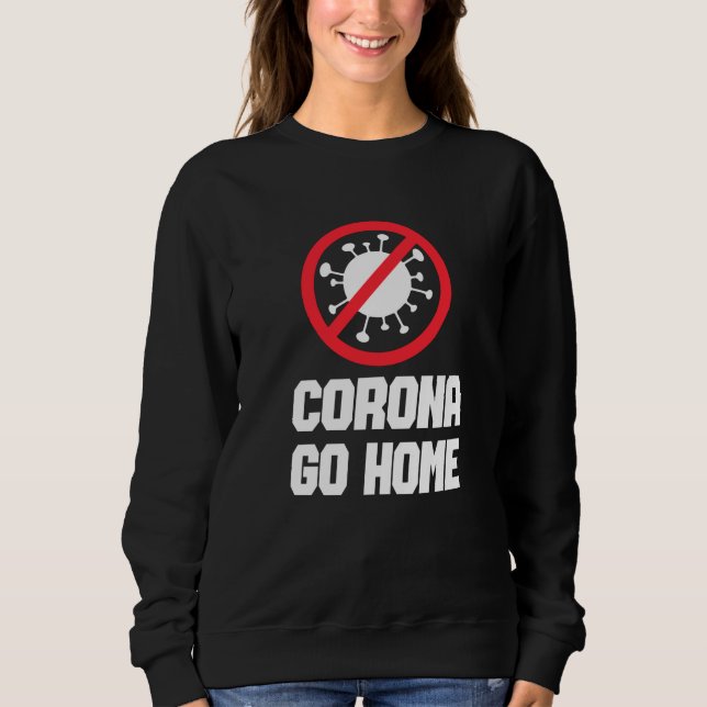 CORONA GO HOME - Corona Awareness Design T Shirt (Framsida)