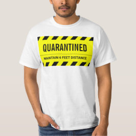 Coronavirus Self Isolation Quarantine T Shirt