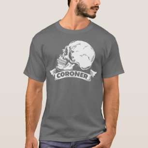Coroner Forensist Scientist Forensics Science Stud T Shirt