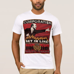 Corporatismskjorta Tee Shirt