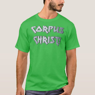 Corpus Christi TX T Shirt