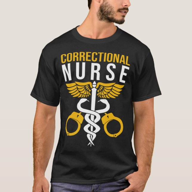 Correctional Nurse Prisons Inmate Care RN LPN Nurs T Shirt (Framsida)