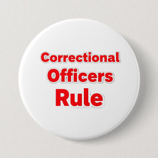 Correctional Officers Rule Button. Knapp