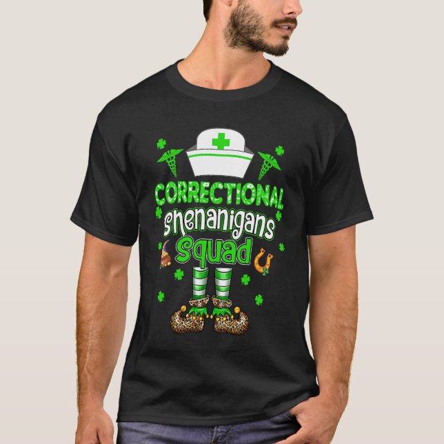 Correctional Shenanigans Squad Family Nurse St Pat T Shirt (Framsida)