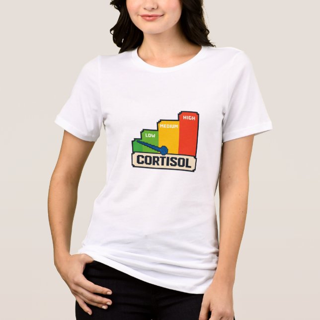 Cortisol Meter T-Shirt, Funny Stress Hormon T Shirt (Framsida)