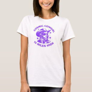 Cosmic Cowgirl T Shirt