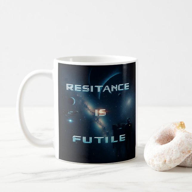 Cosmic "Resistance is Futile" Mugg (Med munk)