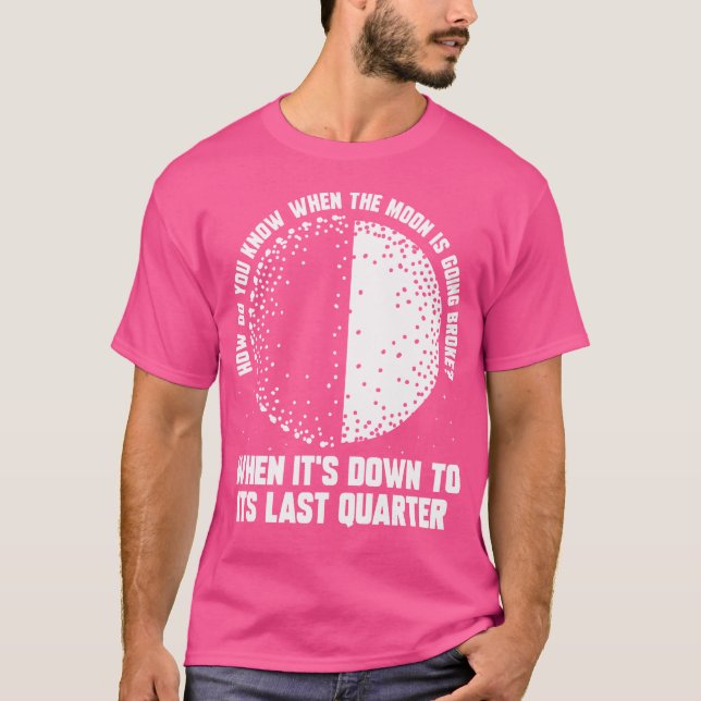 Cosmology Science Space Universe Galaxy Astronomy T Shirt (Framsida)