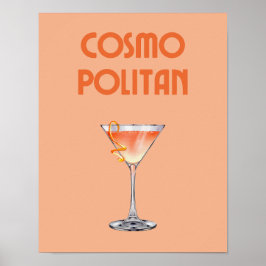 Cosmopolitan Cocktail Orange Retro Drink Poster