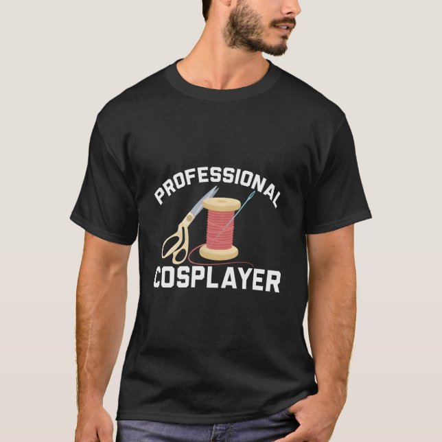 Cosplay Cosplaying Cosplayer Play T Shirt (Framsida)