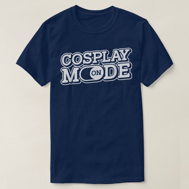 Cosplay Mode On  Otaku Manga Japan Anime Cosplayer T Shirt (Design framsida)