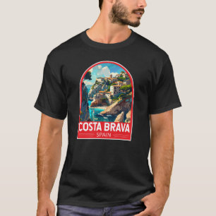 Costa Brava Spain Travel Art Vintage T Shirt