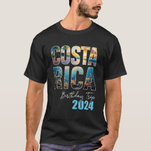 Costa Rica Birthday Resa 2024 Vacation Party Crew T Shirt