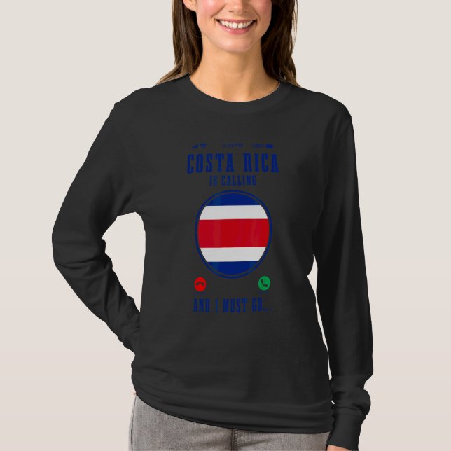 Costa Rica ropar och jag måste åka   Costaricansk  T Shirt (Framsida)