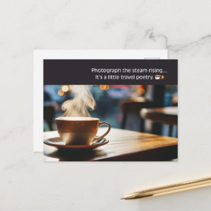 Cosy Café – Fotografera den stigande ångan Vykort