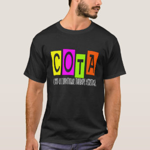 COTA-Auktoriseradens ARBETSBEHÖRIGA OT O T Shirt