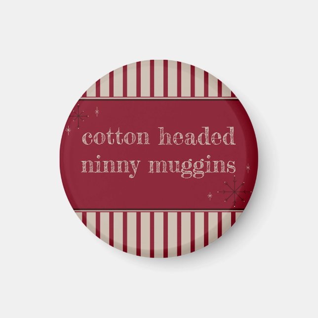 Cotton Heawn Ninny Muggins Magnet (Framsidan)