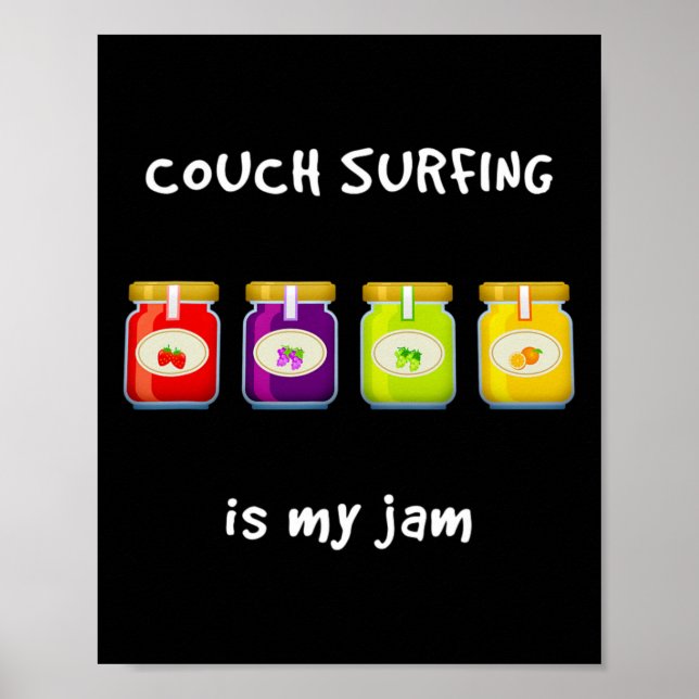 Couch Surfing är min favorit hobby rolig slang Poster (Framsidan)