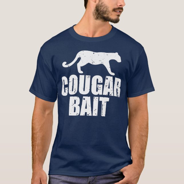 Cougar Bait Funny Gift Cougar Hunting Fishing T Shirt (Framsida)
