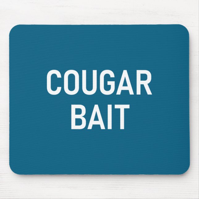 Cougar Bait, Funny, Jokes, Sarcastic  Musmatta (Framsidan)