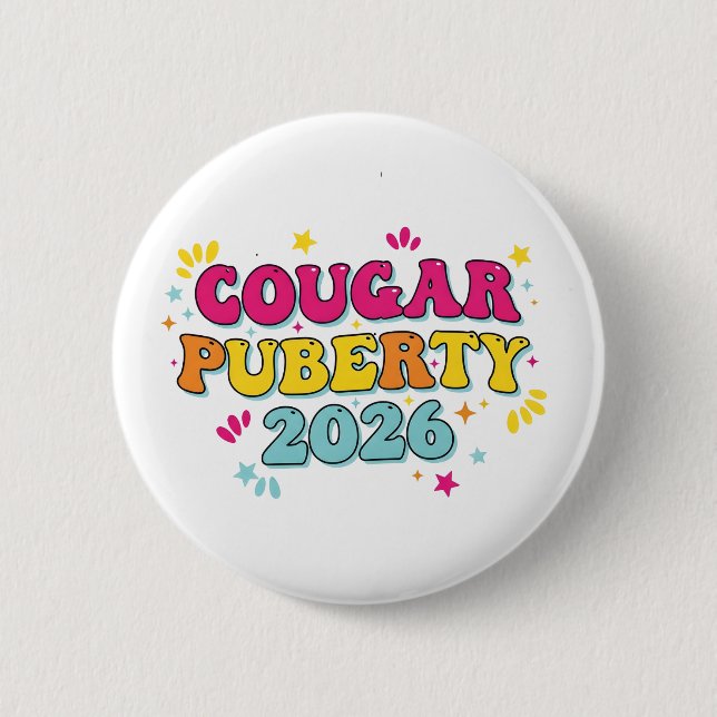 Cougar Pubertet 2026 Retro Klimakterie Humor Rolig Knapp (Framsida)